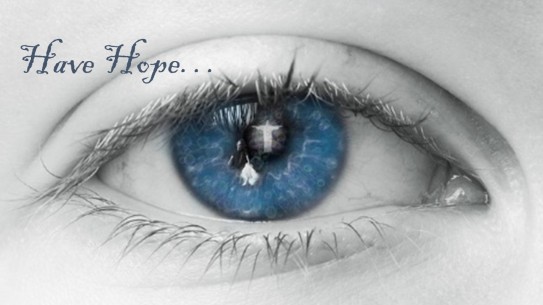 Have Hope Photo via Pixabay